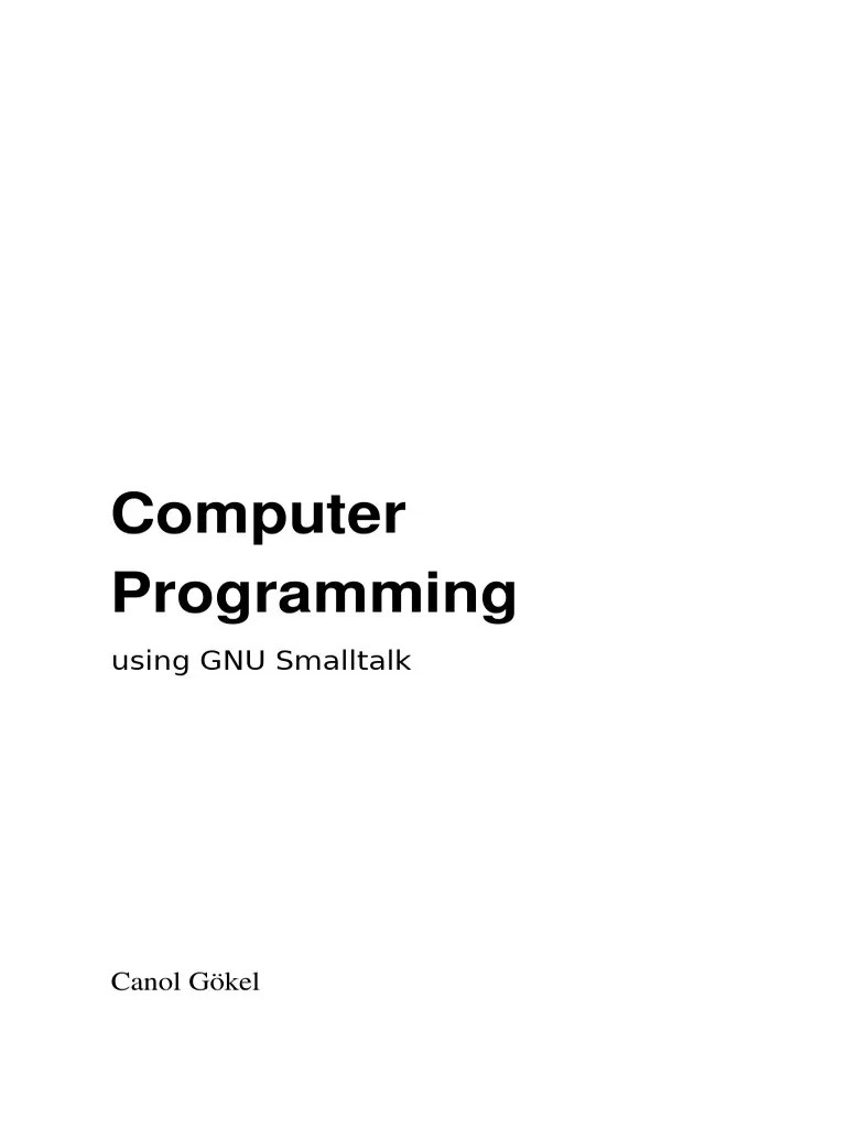 Computer Programming Using Gnu Smalltalk | PDF | Text File | Compiler