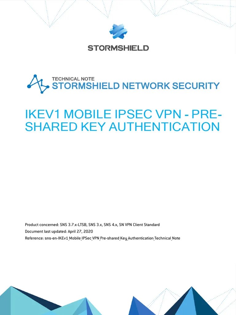 Sns-en-IKEv1_Mobile_IPSec_VPN_Pre-shared_Key_Authentication_Technical ...