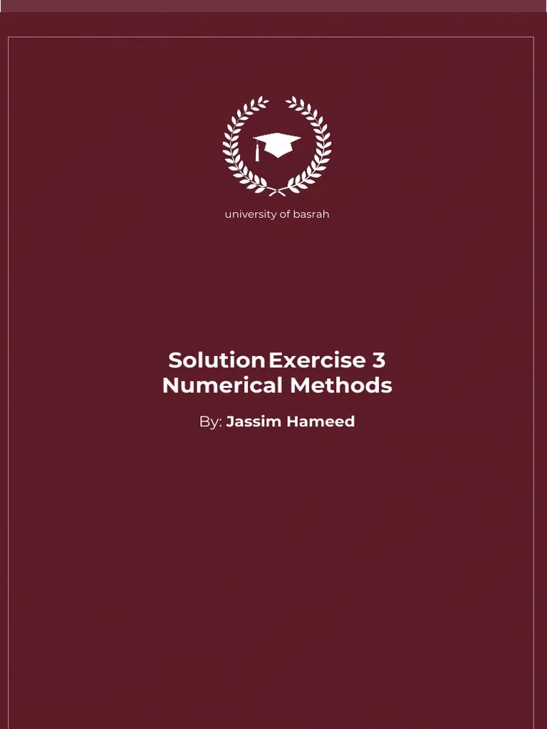 Solution Exercise 3 Numerical Methods | PDF | Numerical Analysis ...
