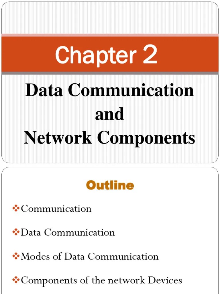 Chapter 2 - Data Communication And Network Components | PDF | Duplex ...