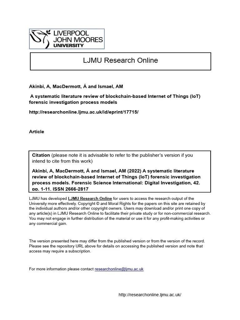 A Systematic Literature Review Of Blockchain-based Internet Of Things (IoT) Forensic ...