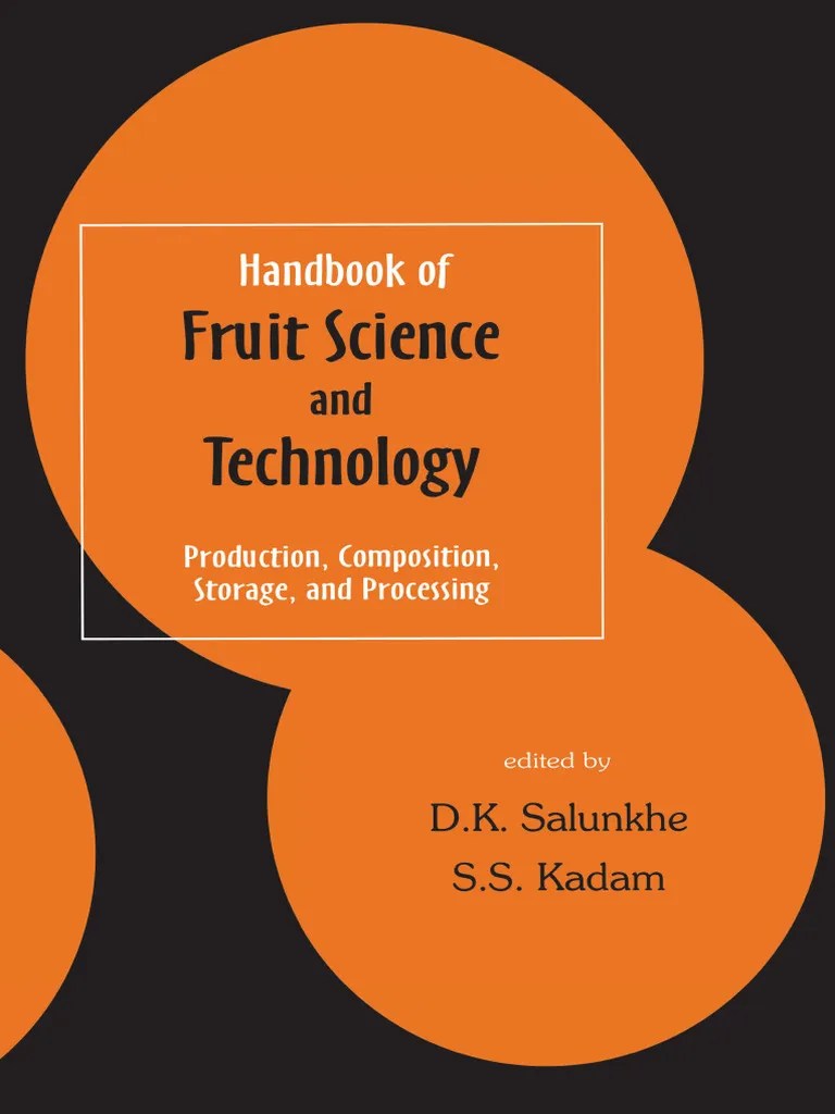 Handbook Of Fruit Science And Technology | PDF | Vitamin | Vegetables