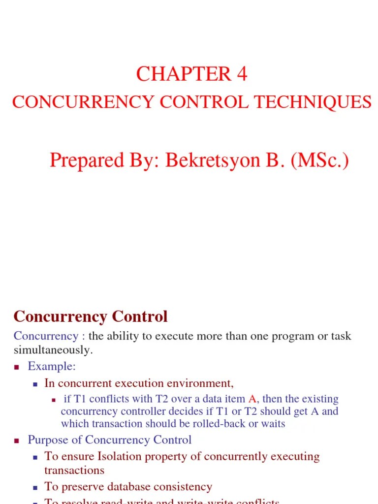 CH - 4 Concurrency Control Techniques | Download Free PDF | Database Transaction | Information ...