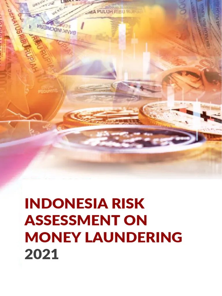 Indonesia Risk Assessment On Money Laundering 2021 | PDF | Money Laundering | Economies