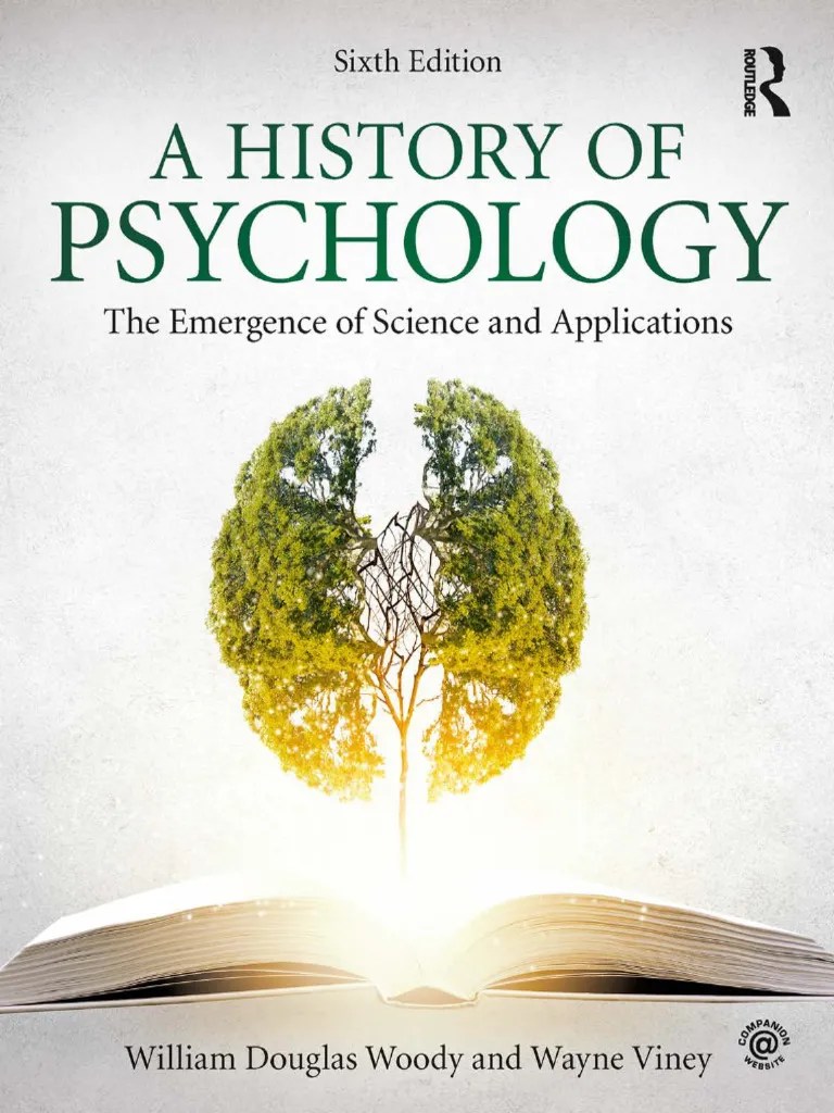 - A History Of Psychology_ The Emergence Of Science And Applications ...