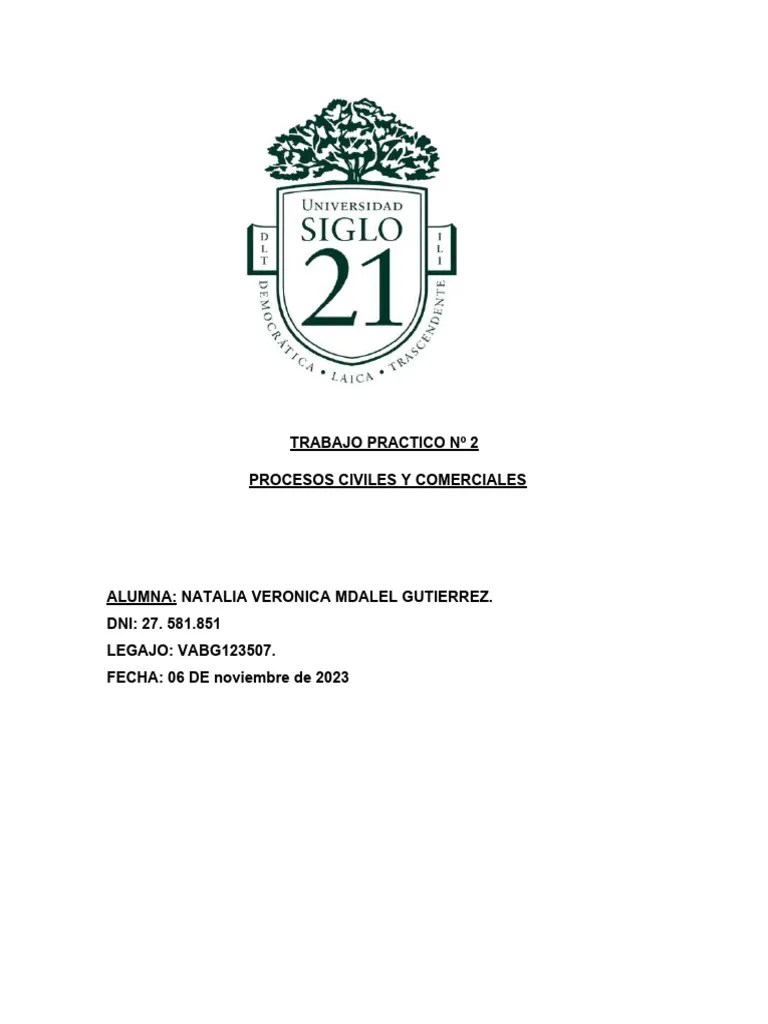 Trabajo Practico #2 Proceso Civil Y Comercial | PDF | Ley Procesal | Demanda Judicial