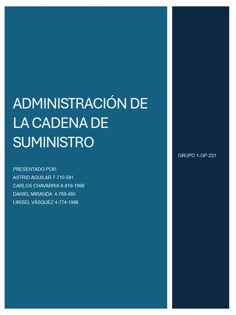 Administración De La Cadena De Suministros_Grupo 2 | PDF | Cadena De ...