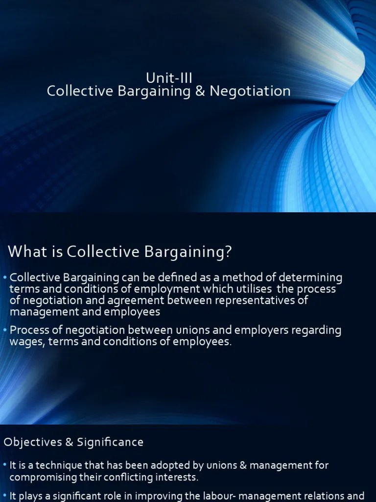 Unit-3 Collective Bargaining & Negotiation | PDF | Negotiation | Collective Bargaining