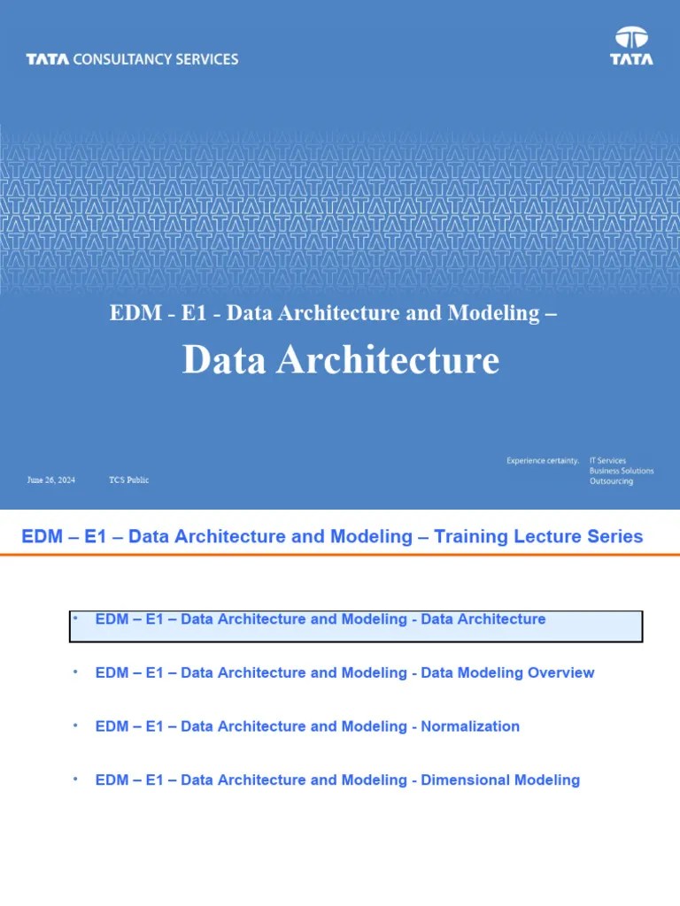 EDM - E1 - Data Architecture And Modeling - Data Architecture V1.1 ...