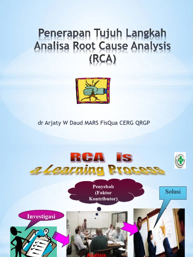 Penerapan Tujuh Langkah Analisa Root Cause Analysis (RCA) 2022 | PDF