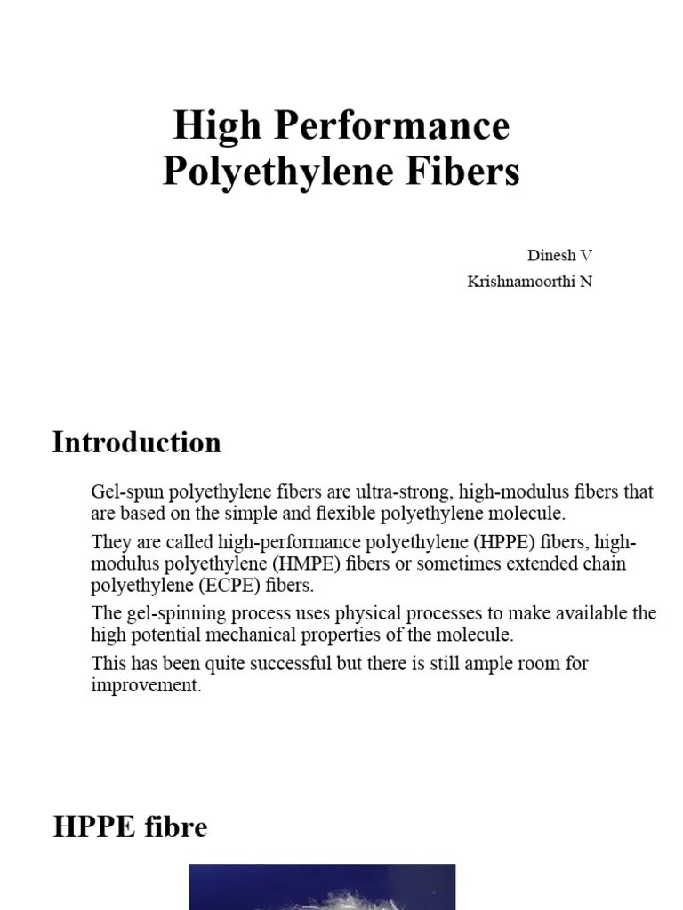 High Performance Polyethylene Fibers | PDF | Polyethylene | Polymers