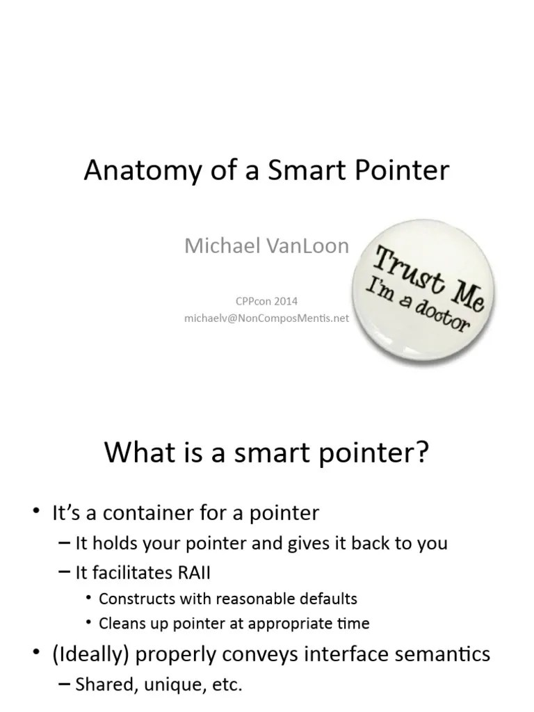 Anatomy Of A Smart Pointer - Michael VanLoon | PDF | Pointer (Computer ...