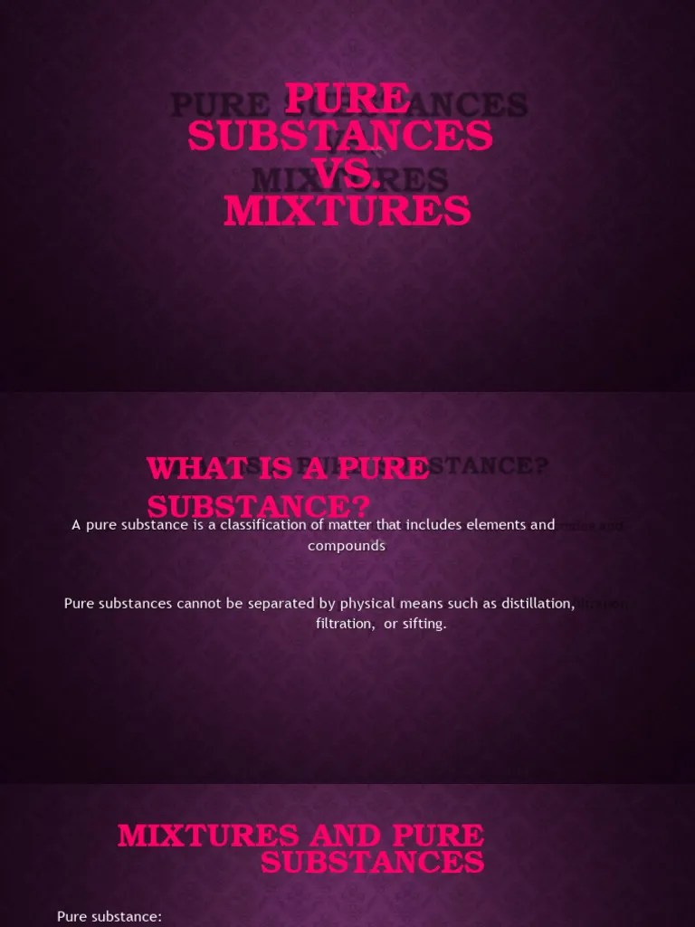 Notes Mixtures And Pure Substances | PDF | Mixture | Chemical Substances