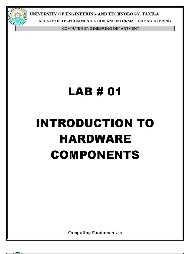 LAB # 01 Introduction To Hardware Components: University Of Engineering ...