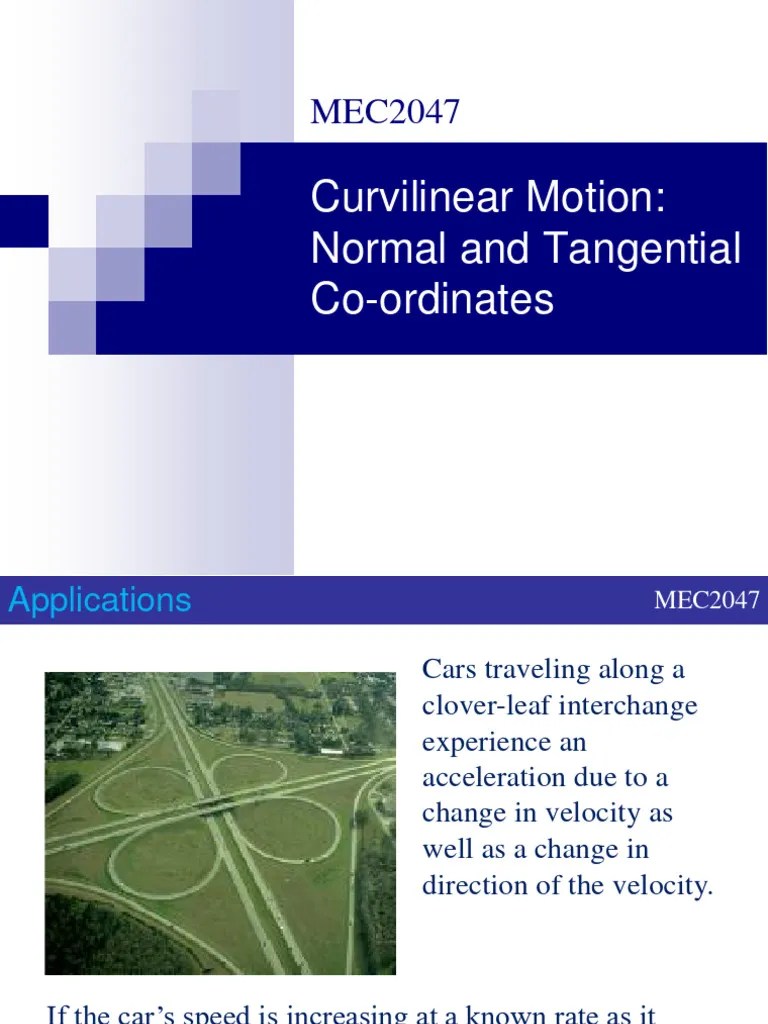 MEC2047-05 Normal And Tangential Coordinates - Copy | PDF ...