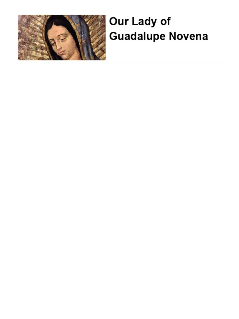 Our Lady Of Guadalupe Novena | PDF | Prayer | Mary, Mother Of Jesus