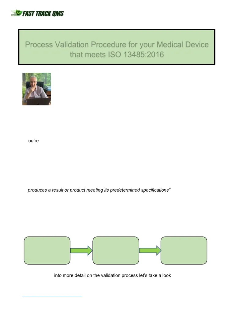 Process Validation Procedure For Medical Device - 230111 - 221818 | PDF