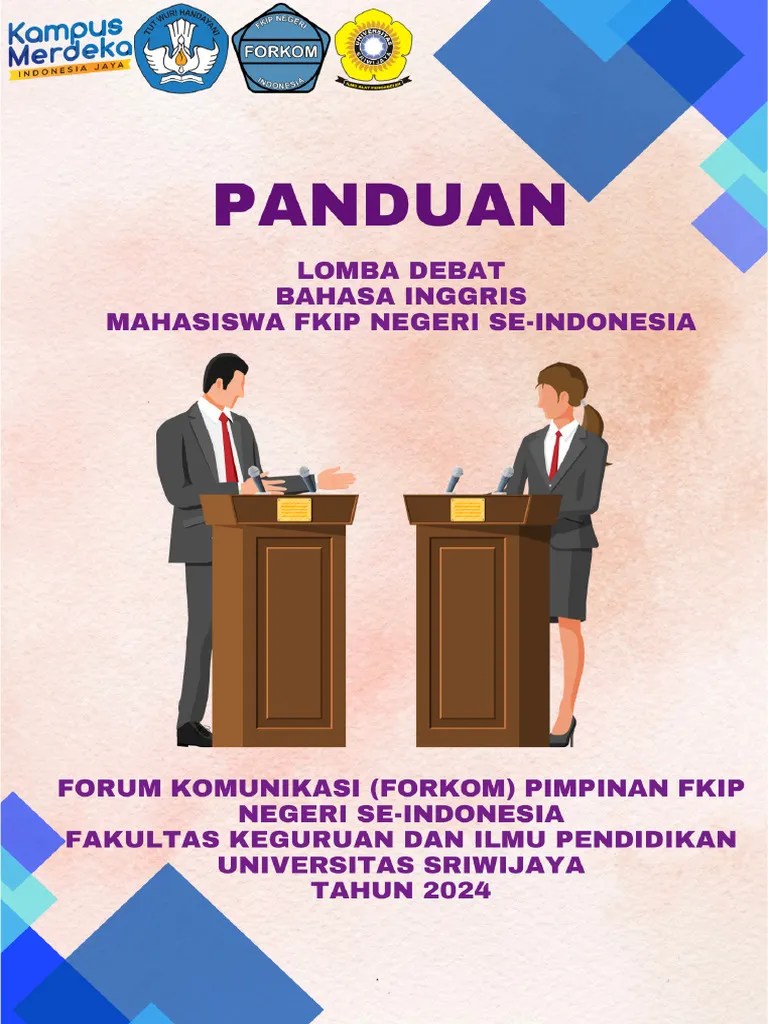 Panduan Lomba Debat Bahasa Inggris Forkom Fkip Negeri Se Indonesia 2024