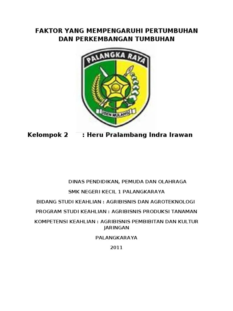 Wah, ternyata banyak juga ya, yang mempengaruhi perkembangan tumbuhan. Makalah Biologi Perkembangan Pdf