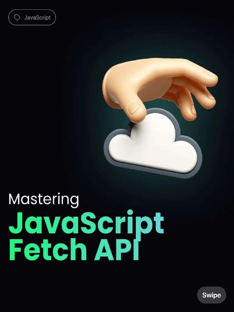 Mastering JavaScript Fetch API | PDF