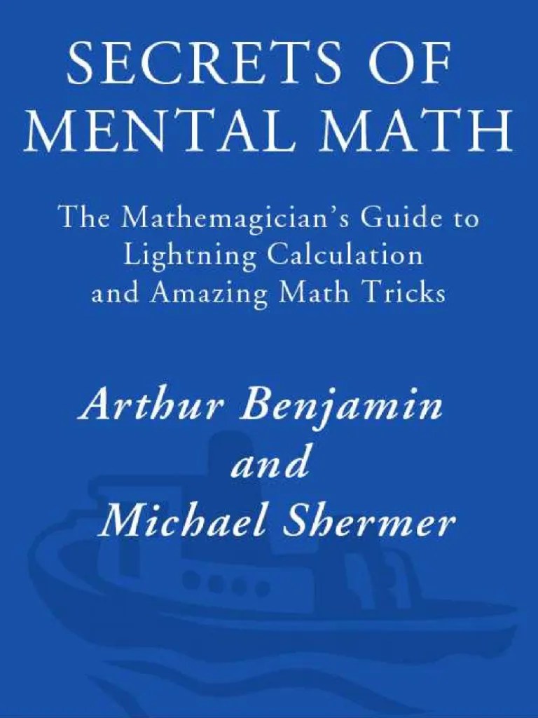 Secrets Of Mental Math - Arthur Benjamin | PDF