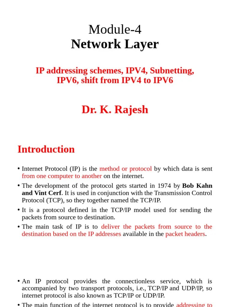 Module 4 IP Addressing Schemes, IPV4, Subnetting, IPV6, Shift From IPV4 ...