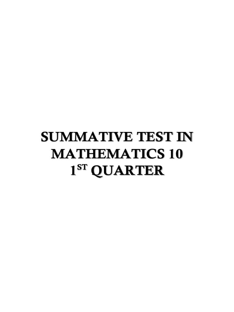 SUMMATIVE TEST IN MATHEMATICS 10 1st Quarter | PDF