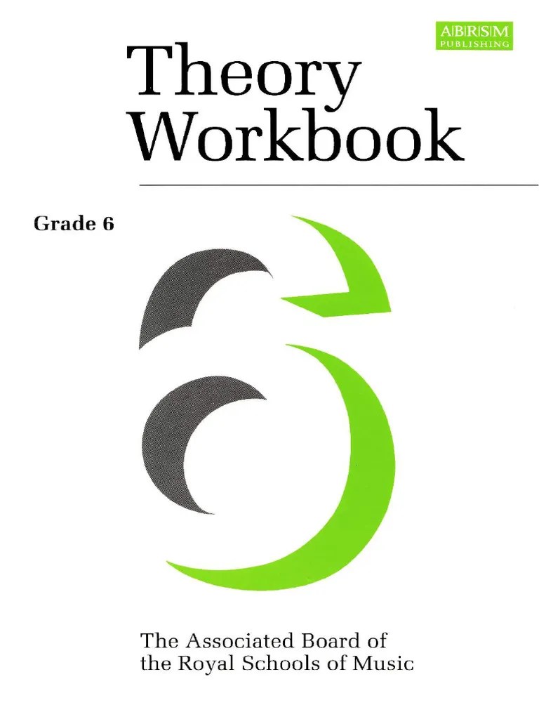 Theory Workbook Grade 6 Theory Workbooks Compress | PDF