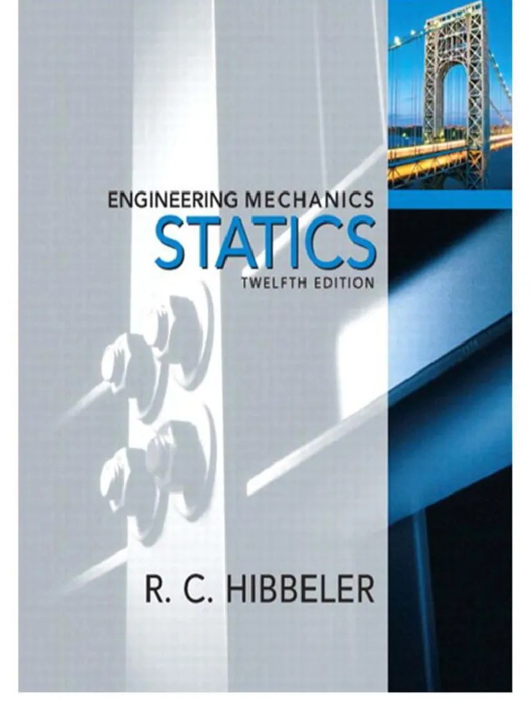 Engineering Mechanics Statics RC Hibbeler 12th Editionpdf PDF Free | PDF
