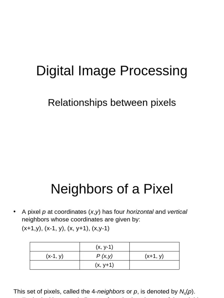 Unit I - Relationships Between Pixels | PDF | Distance | Mathematical ...