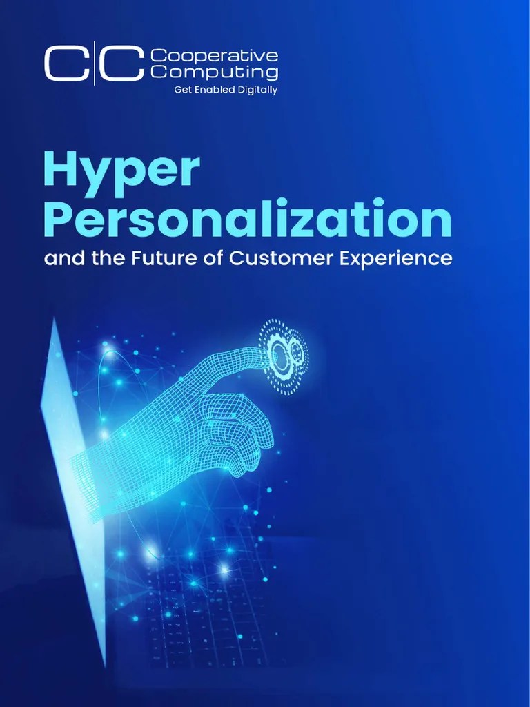 Hyper-Personalization & Customer Experience | PDF | Analytics ...