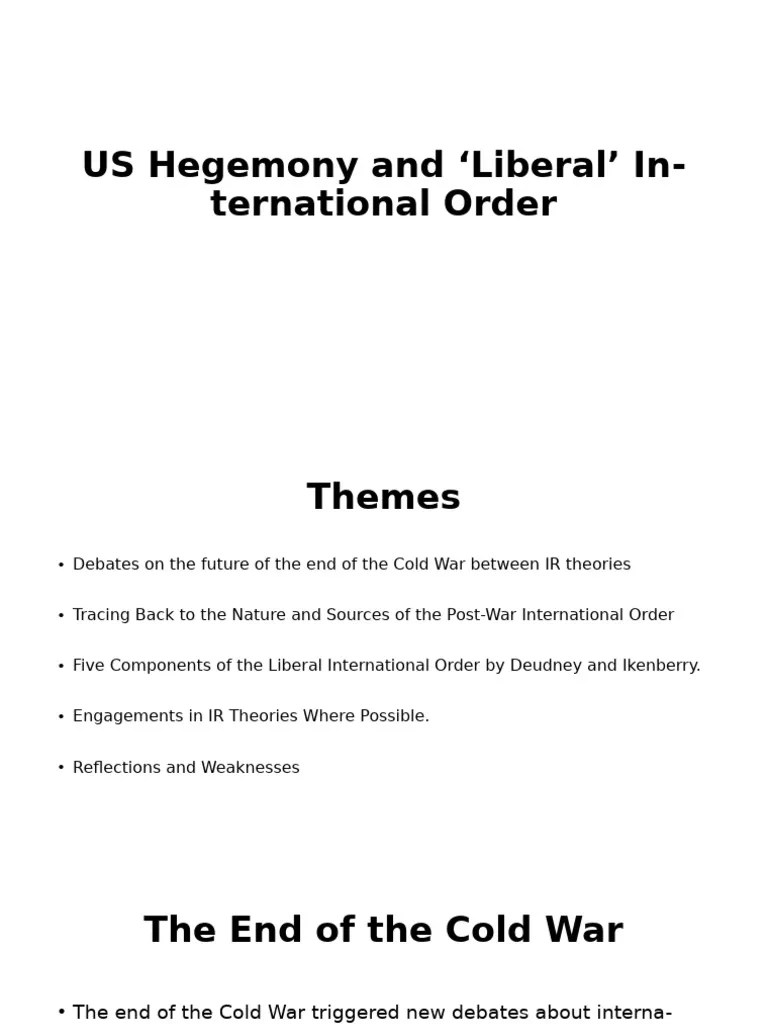 US Hegemony And Â Liberalâ International Order | PDF | Hegemony | Political Science