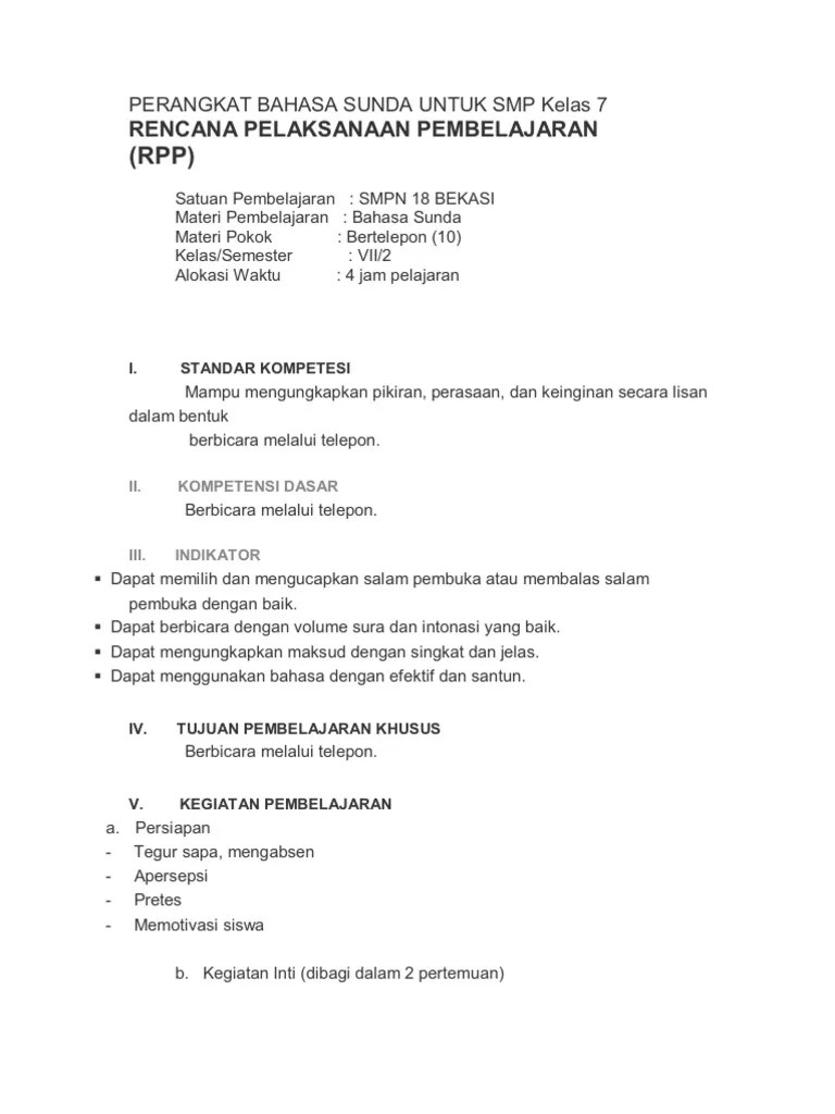 Rpp merupakan administrasi perencanaan pembelajaran yang wajib disiapkan oleh guru untuk melaksanakan proses pembelajaran yang terstruktur. Perangkat Bahasa Sunda Untuk Smp Kelas 7 Semester 2