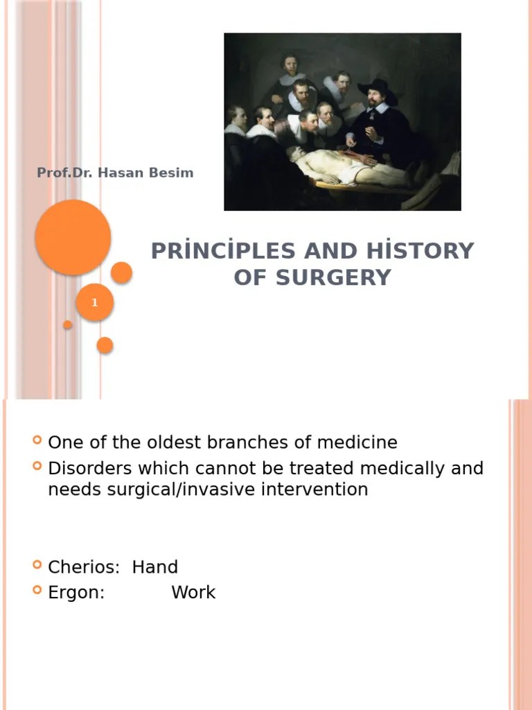 Principles & History Of Surgery | PDF | Surgery | Medicine