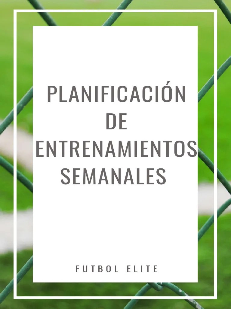 Planificación De Entrenamientos Semanales | PDF | Evaluación | Planificación