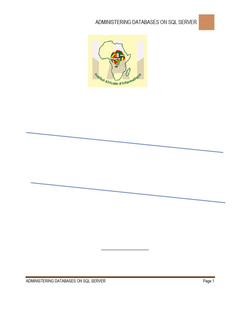 ADMINISTERING DATABASES ON SQL SERVER Level 32024 | PDF | Microsoft Sql ...