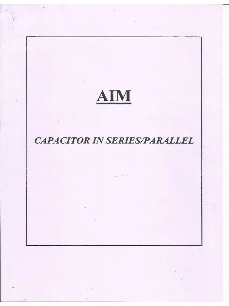 CAPACITOR IN SERIES PARALLEL | PDF