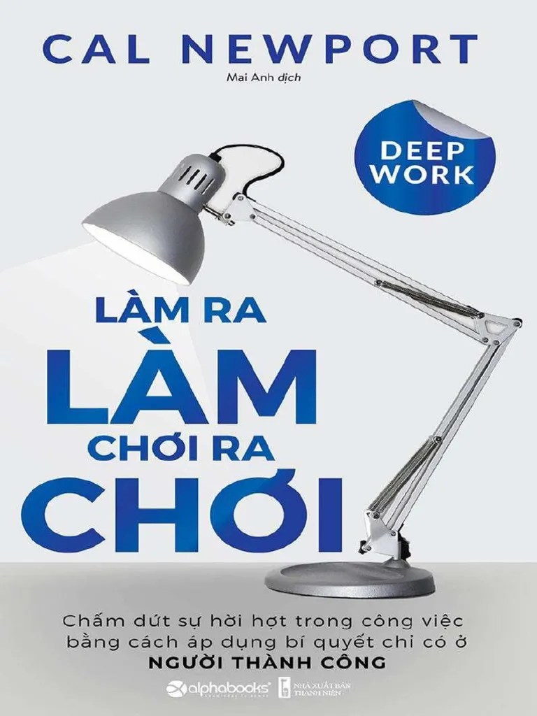 Deep Work PDF Tieng Viet | PDF