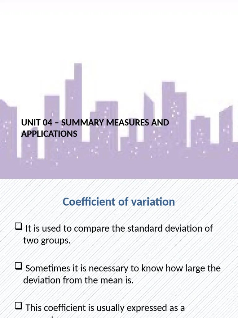 Unit 04 - Summary Measures And Applications | PDF | Mode (Statistics ...