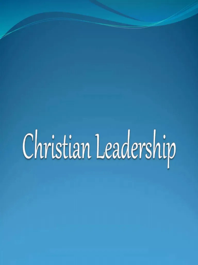 KEPEMIMPINAN KRISTEN (inggris) | PDF