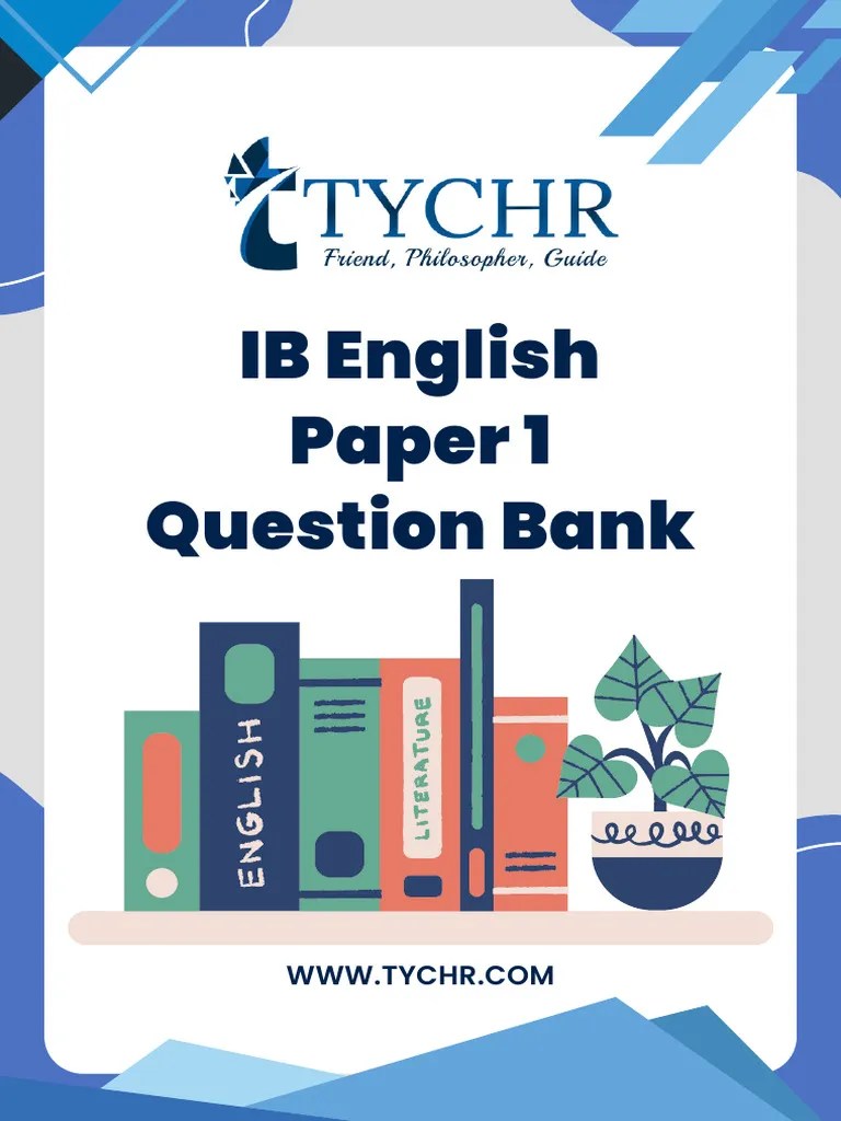 Tychr IB English Paper 1 Question Bank | PDF