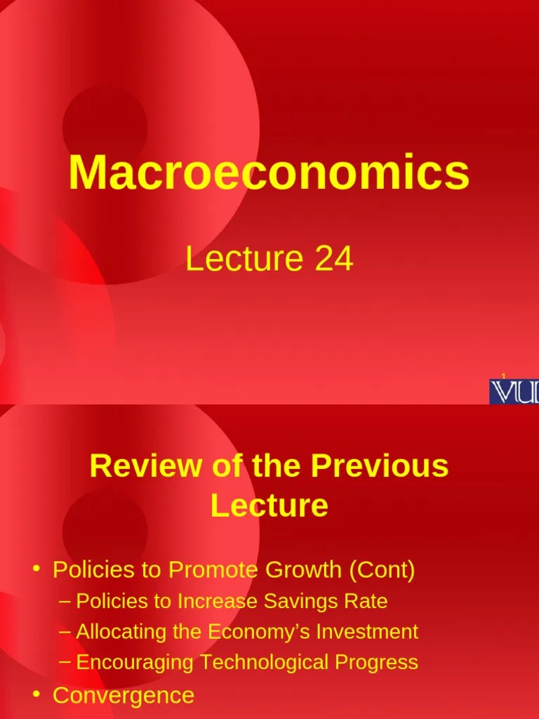 Lecture 24 | PDF | Macroeconomics | Economics