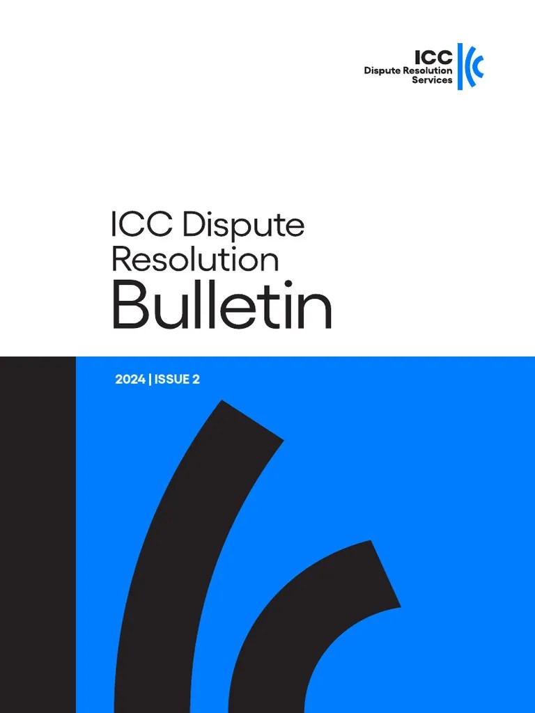 Icc Dispute Resolution Bulletin 2024-2 | PDF | Assignment (Law) | Arbitration