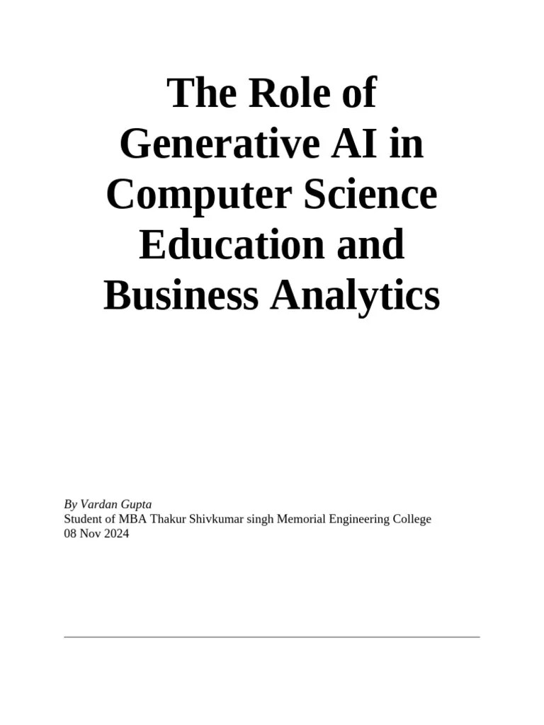 The Role Of Generative AI In Computer Science Education And Business ...