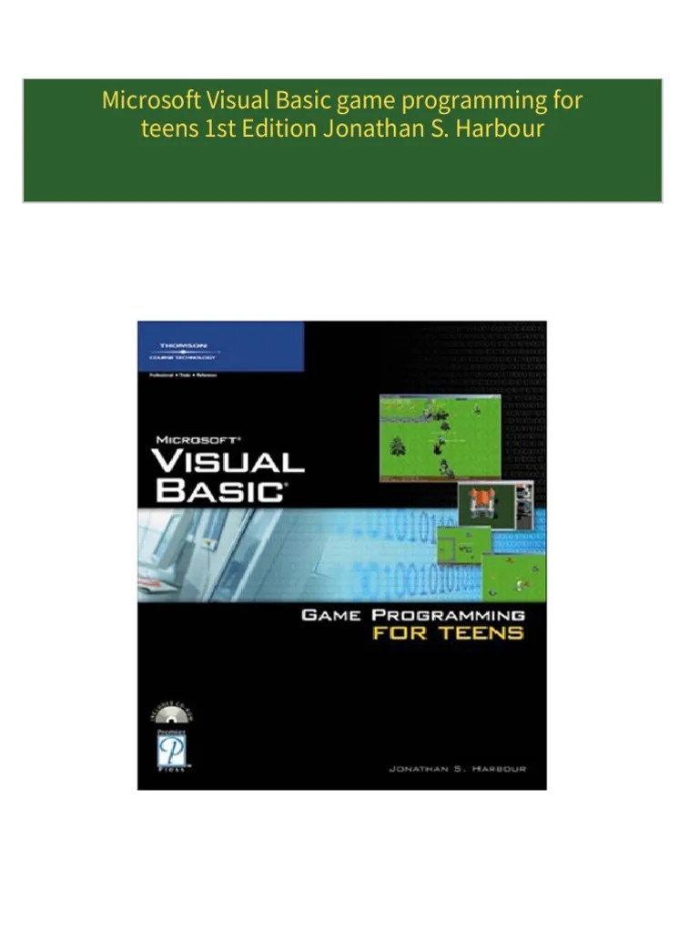 Instant Access To Microsoft Visual Basic Game Programming For Teens 1st Edition Jonathan S ...