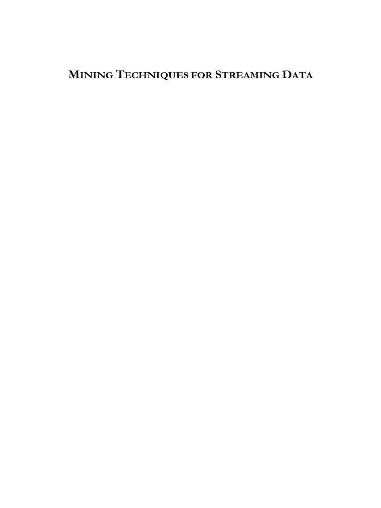 Mining Techniques For Streaming Data | PDF | Cluster Analysis ...