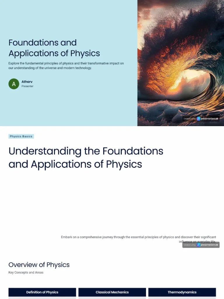 Understanding The Foundations And Applications Of Physics | PDF