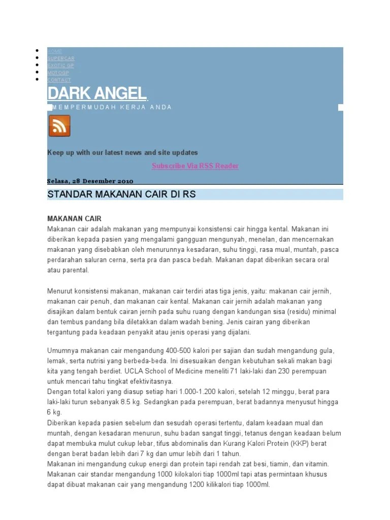 Macam Makanan Cair Penuh Dan Indikasi Pemberian Jenis makanan yang diberikan bergantung pada keadaan pasien.