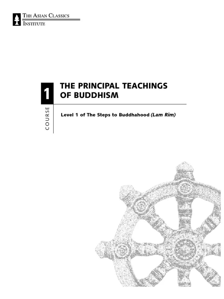 The Principle Teachings Of Buddhism, Level 1 Of The Steps To Buddhahood ...