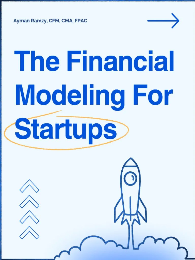 The Financial Modeling For Startups Pdf Valuation Finance